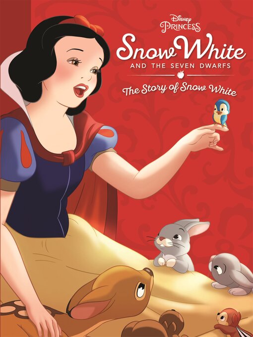 Title details for Snow White and the Seven Dwarfs by Disney Book Group - Available